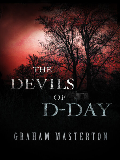 Title details for The Devils of D-Day by Graham Masterton - Wait list